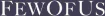 Few of Us logo